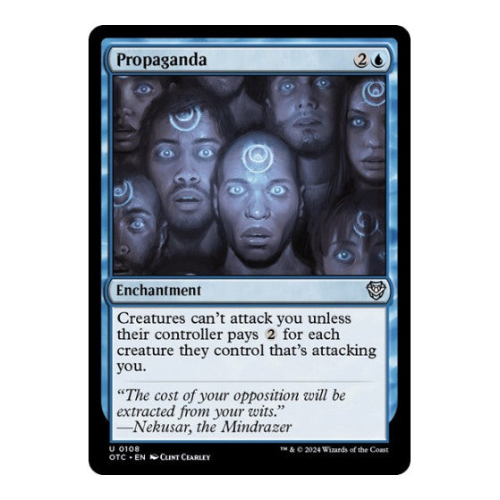 Propaganda (OTC) #108 Uncommon (Lightly Played) Commander: Outlaws of Thunder Junction Magic: The Gathering: 2024