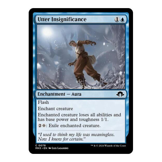 Utter Insignificance (MH3) #78 Common (Lightly Played) Modern Horizons 3 Magic: The Gathering: 2024