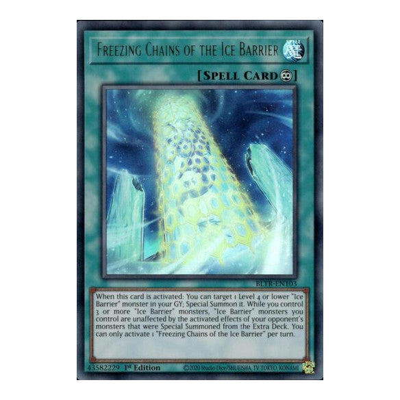 Freezing Chains of the Ice Barrier (BLTR) #BLTR-EN103 Ultra Rare (1st Edition Near Mint) Battles of Legend: Terminal Revenge YuGiOh: 2024