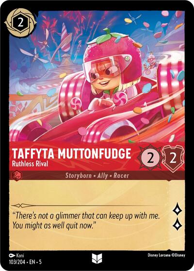 Taffyta Muttonfudge - Ruthless Rival (5) #103/204 Uncommon (Near Mint) Shimmering Skies Disney Lorcana: 2024