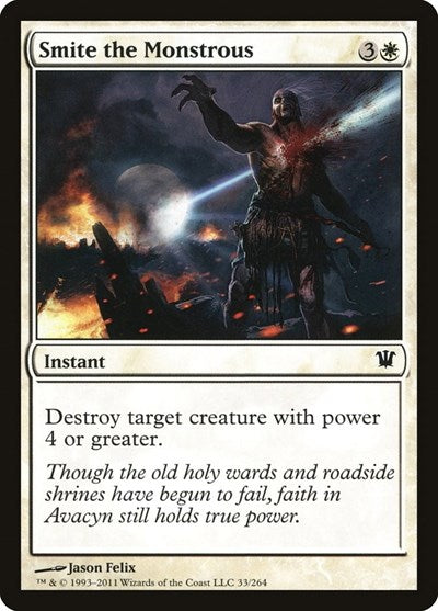 Smite the Monstrous (ISD) #33 Common (Lightly Played) Innistrad Magic: 2011