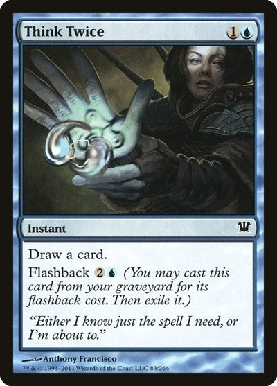 Think Twice (ISD) #83 Common Innistrad Magic: 2011