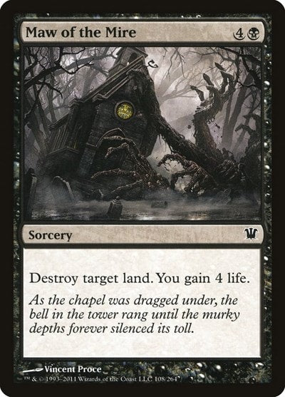 Maw of the Mire (ISD) #108 Common (Moderately Played) Innistrad Magic: The Gathering: 2011