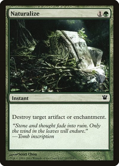 Naturalize (ISD) #197 Common (Damaged) Innistrad Magic: The Gathering: 2011