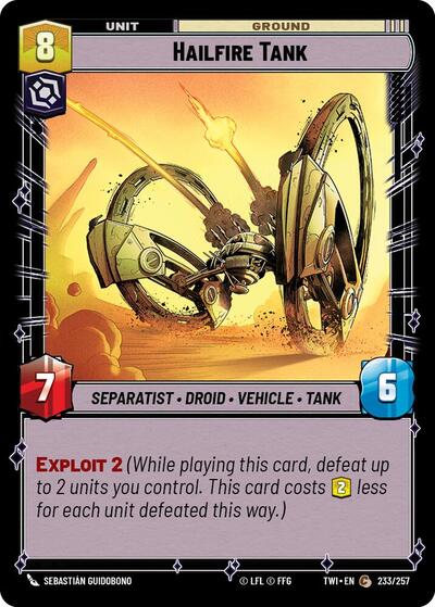 Hailfire Tank (TWI) #233/257 Common (Near Mint) Twilight of the Republic Star Wars: Unlimited: 2024