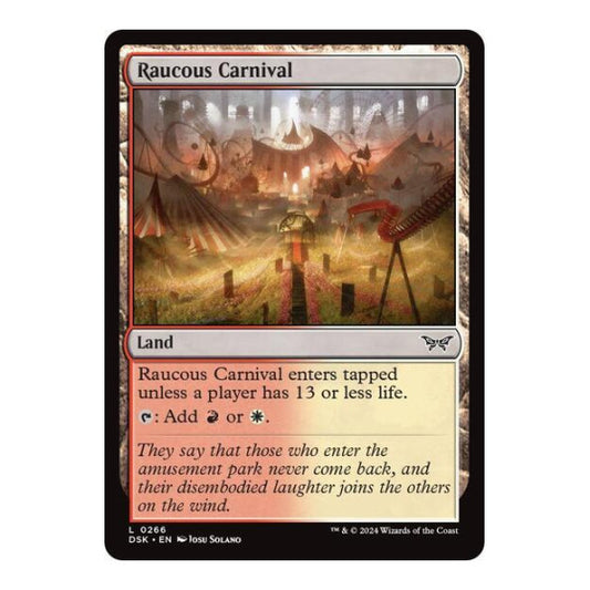 Raucous Carnival (DSK) #266 Land (Lightly Played) Duskmourn: House of Horror Magic: The Gathering: 2024