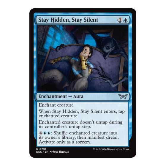 Stay Hidden, Stay Silent (0291) (DSK) #291 Uncommon (Lightly Played) Duskmourn: House of Horror Magic: The Gathering: 2024