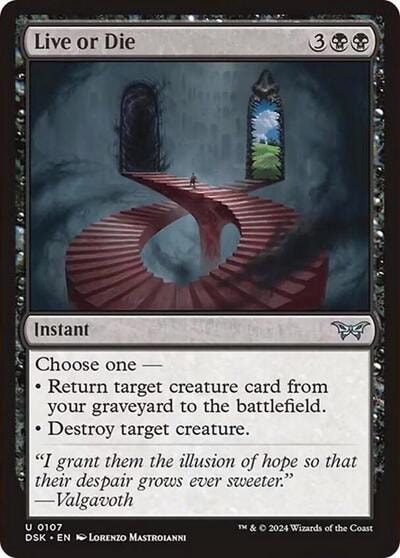 Live or Die (DSK) #107 Uncommon (Lightly Played) Duskmourn: House of Horror Magic: The Gathering: 2024