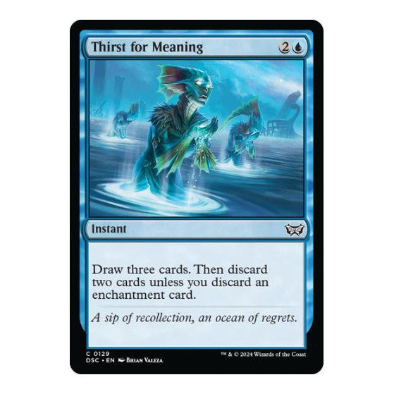 Thirst for Meaning (DSC) #129 Common (Lightly Played) Commander: Duskmourn: House of Horror Magic: The Gathering: 2024