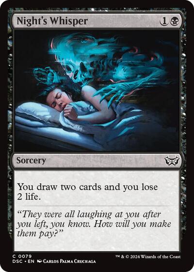 Nights Whisper (DSC) #79 Common (Lightly Played) Commander: Duskmourn: House of Horror Magic: 2024
