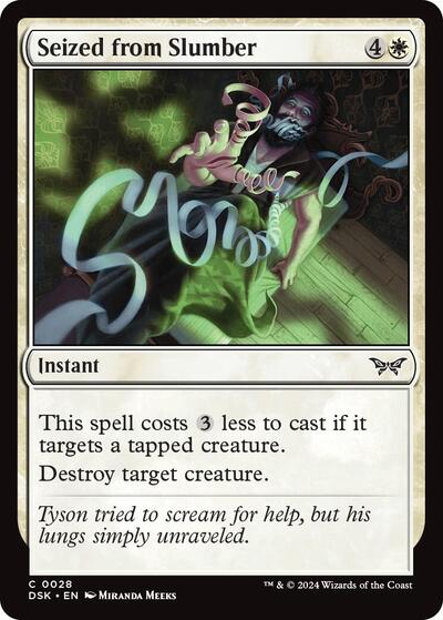 Seized from Slumber (DSK) #28 Common (Lightly Played) Duskmourn: House of Horror Magic: The Gathering: 2024