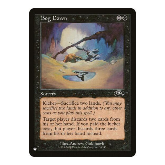 Bog Down (LIST) #39/143 Common (Lightly Played) The List Reprints Magic: The Gathering: 2026