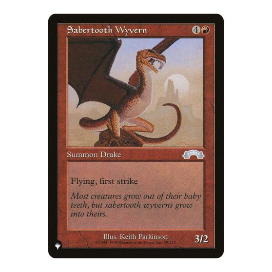 Sabertooth Wyvern (LIST) #99/143 Uncommon (Lightly Played) The List Reprints Magic: The Gathering: 2026