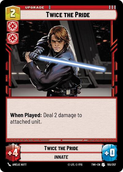 Twice the Pride (TWI) #155/257 Uncommon (Near Mint) Twilight of the Republic Star Wars: Unlimited: 2024