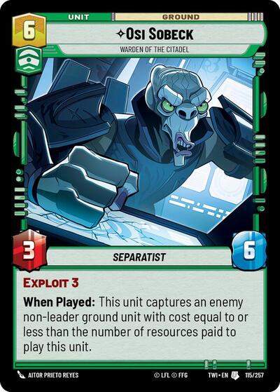 Osi Sobeck Warden of the Citadel (TWI) #115/257 Uncommon (Near Mint) Twilight of the Republic Star Wars: Unlimited: 2024