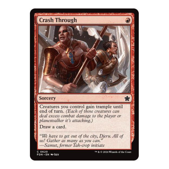 Crash Through (FDN) #620 Common (Lightly Played) Foundations Magic: The Gathering: 2024