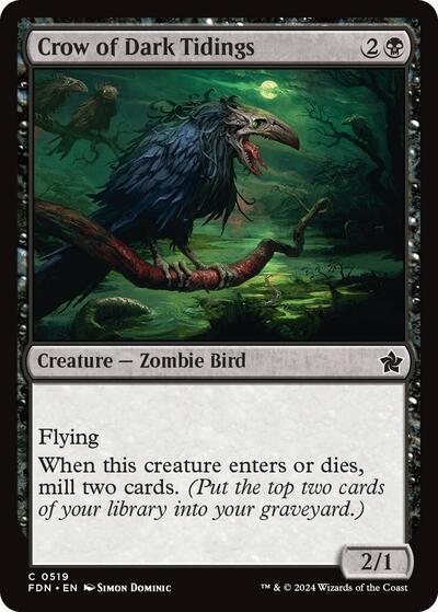 Crow of Dark Tidings (FDN) #519 Common (Lightly Played) Foundations Magic: The Gathering: 2024