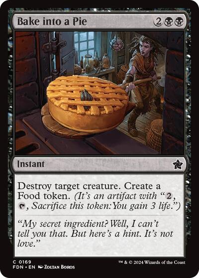 Bake into a Pie (FDN) #169 Common Foundations Magic: The Gathering: 2024