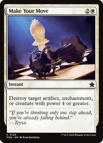 Make Your Move (FDN) #143 Common (Lightly Played) Foundations Magic: The Gathering: 2024