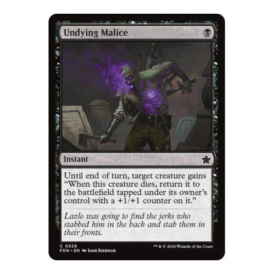 Undying Malice (FDN) #528 Common (Lightly Played) Foundations Magic: The Gathering: 2024