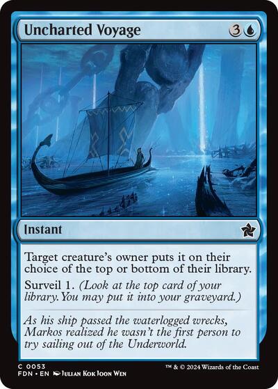 Uncharted Voyage (FDN) #53 Common (Lightly Played) Foundations Magic: The Gathering: 2024