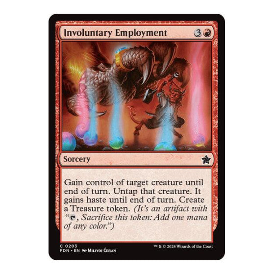 Involuntary Employment (FDN) #203 Common Foundations Magic: The Gathering: 2024