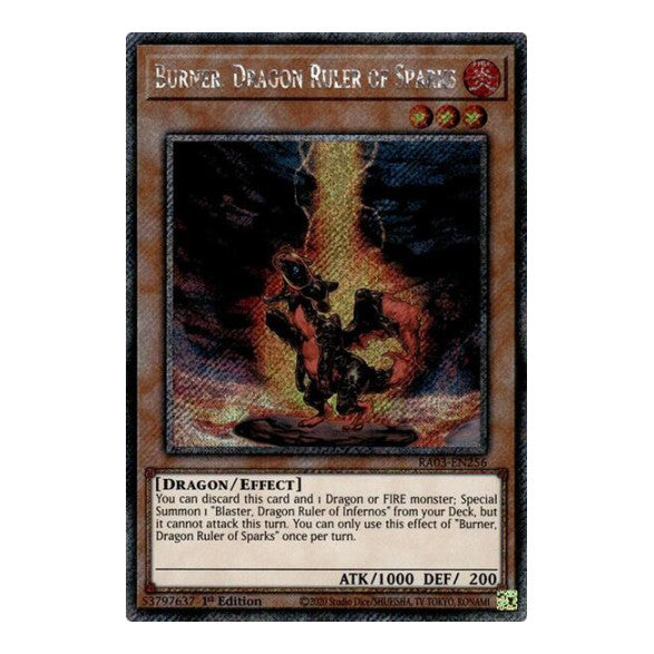 Burner, Dragon Ruler of Sparks (Platinum Secret Rare) (RA03) #RA03-EN256 Platinum Secret Rare (1st Edition Near Mint) Quarter Century Bonanza YuGiOh: 2024