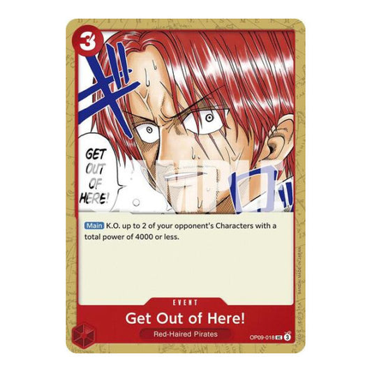 Get Out of Here! (OP09) #OP09-018 Uncommon (Near Mint) Emperors in the New World One Piece Card Game: 2024