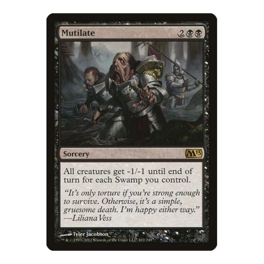 Mutilate (M13) #102 Rare (Lightly Played) Magic 2013 (M13) Magic: The Gathering: 2012