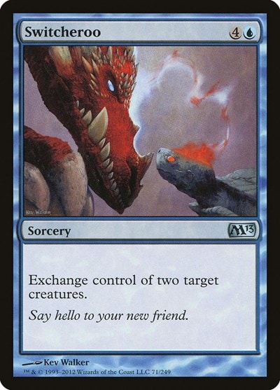 Switcheroo (M13) #71 Uncommon Magic 2013 (M13) Magic: The Gathering: 2012