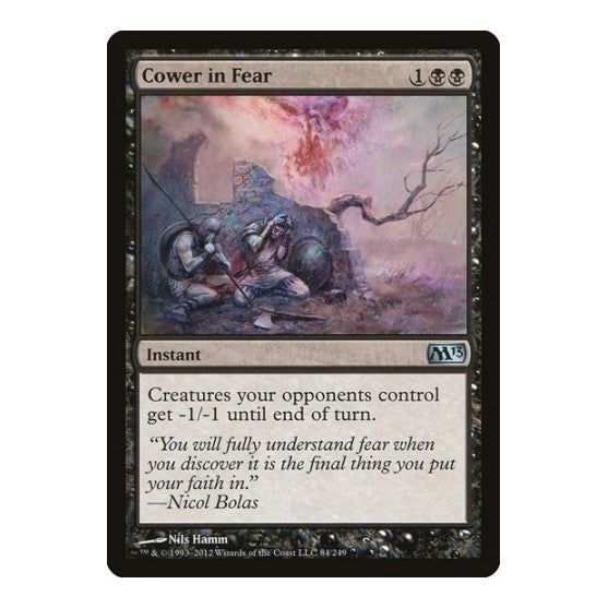 Cower in Fear (M13) #84 Uncommon Magic 2013 (M13) Magic: The Gathering: 2012