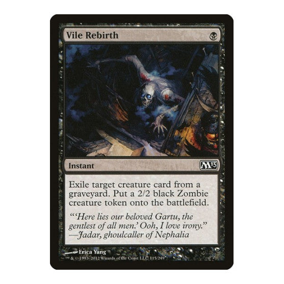 Vile Rebirth (M13) #115 Common (Lightly Played) Magic 2013 (M13) Magic: The Gathering: 2012