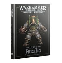 Warhammer: The Horus Heresy: Liber Auxilia: Solar Auxilia Army Book