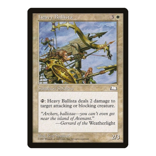Heavy Ballista (WTH) #17 Common (Lightly Played) Weatherlight Magic: The Gathering: 1997