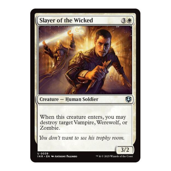Slayer of the Wicked (INR) #39 Uncommon (Lightly Played) Innistrad Remastered Magic: The Gathering: 2025