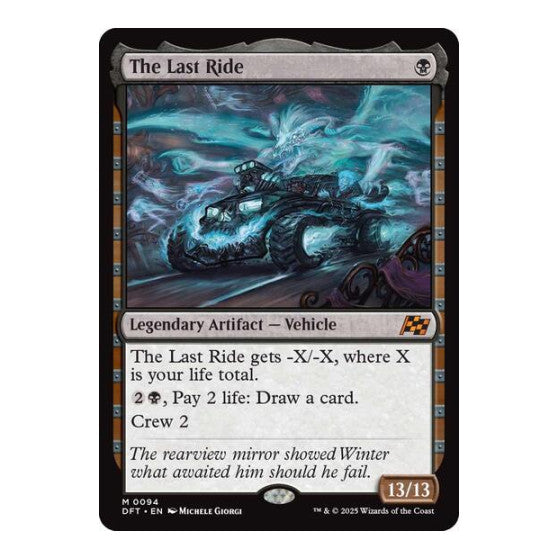 The Last Ride (DFT) #94 Mythic Rare (Foil Near Mint) Aetherdrift Magic: The Gathering: 2025