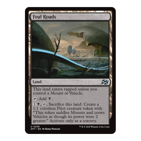 Foul Roads (DFT) #255 Uncommon (Lightly Played) Aetherdrift Magic: The Gathering: 2025