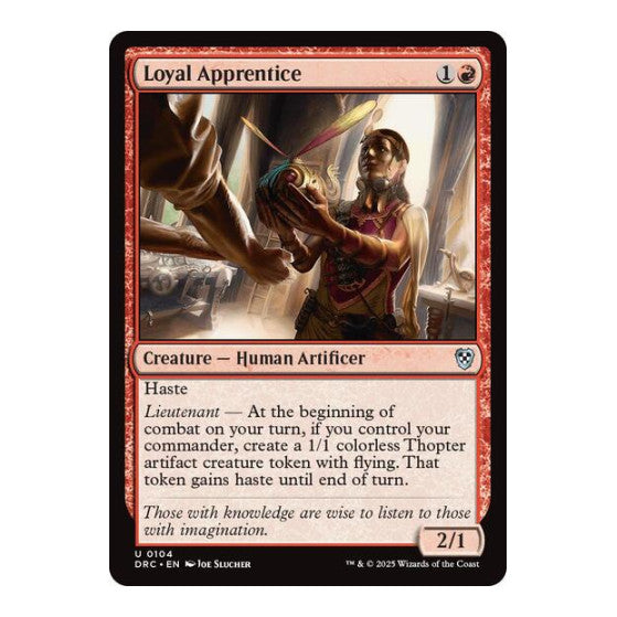 Loyal Apprentice (DRC) #104 Uncommon (Lightly Played) Commander: Aetherdrift Magic: The Gathering: 2025