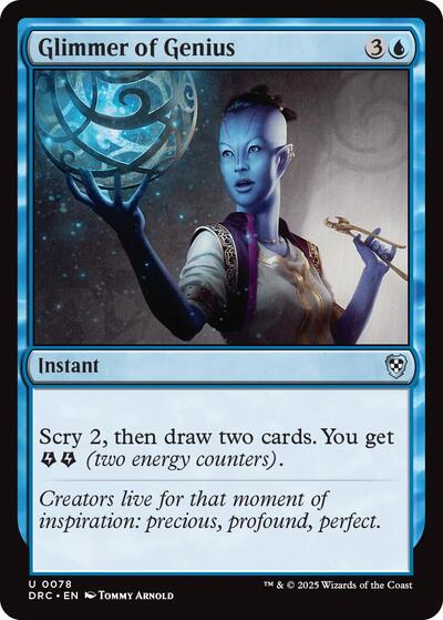 Glimmer of Genius (DRC) #78 Uncommon (Lightly Played) Commander: Aetherdrift Magic: 2025