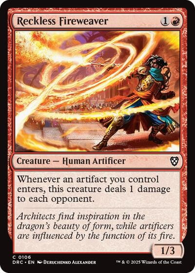 Reckless Fireweaver (DRC) #106 Common (Lightly Played) Commander: Aetherdrift Magic: The Gathering: 2025