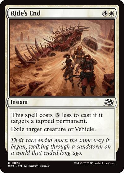 Rides End (DFT) #25 Common (Lightly Played) Aetherdrift Magic: The Gathering: 2025