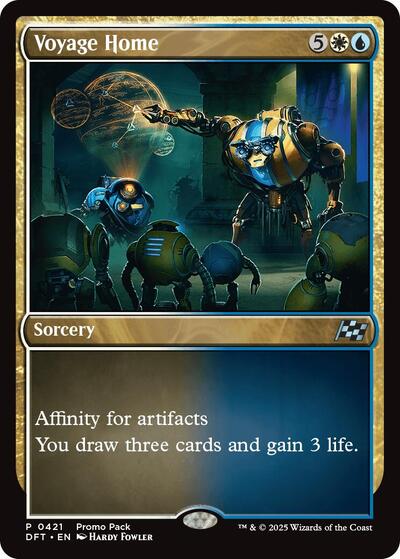 Voyage Home (PPDFT) #421 P (Near Mint) Promo Pack: Aetherdrift Magic: The Gathering: 2025