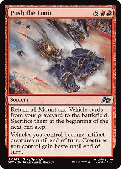 Push the Limit (DFT) #143 Uncommon (Lightly Played) Aetherdrift Magic: The Gathering: 2025