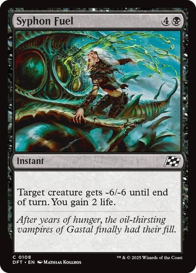 Syphon Fuel (DFT) #108 Common (Lightly Played) Aetherdrift Magic: The Gathering: 2025