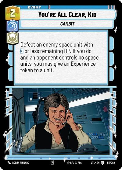 Youre All Clear Kid (JTL) #055/262 Uncommon (Near Mint) Jump to Lightspeed Star Wars: Unlimited: 2025