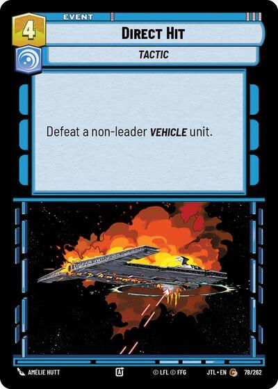 Direct Hit (JTL) #078/262 Common (Near Mint) Jump to Lightspeed Star Wars: Unlimited: 2025