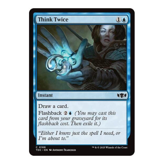 Think Twice (TDC) #168 Common (Lightly Played) Commander: Tarkir: Dragonstorm Magic: The Gathering: 2025