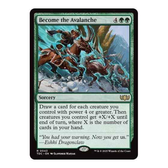 Become the Avalanche (TDC) #43 Rare (Near Mint) Commander: Tarkir: Dragonstorm Magic: The Gathering: 2025