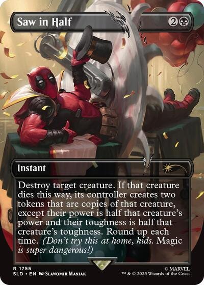 Saw in Half (SLD) #1755 Rare (Near Mint) Secret Lair Drop Series Magic: The Gathering: 2026
