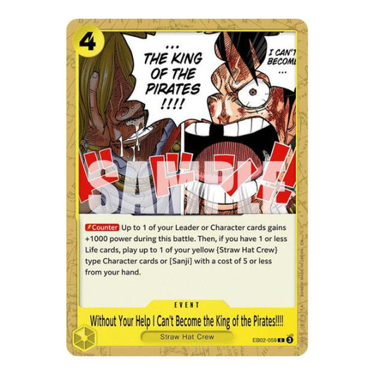 Without Your Help I Can't Become the King of the Pirates!!!! (EB02) #EB02-059 Common (Near Mint) Extra Booster: Anime 25th Collection One Piece Card Game: 2025